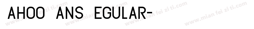 Yahoo Sans Regular字体转换